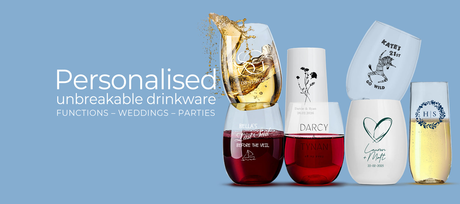 Personalised unbreakable drinkware for venues parties events weddings functions